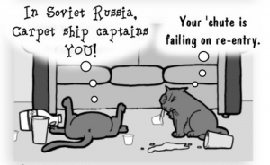 In Soviet Russia, carpet ship captains you...